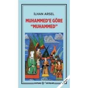 Muhammed’e Göre Muhammed