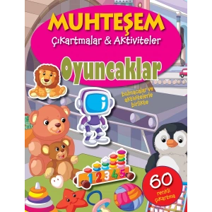 Muhteşem Çıkartmalar ve Aktiviteler - Oyuncaklar