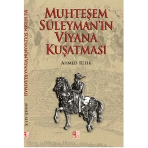 Muhteşem Süleymanın Viyana Kuşatması
