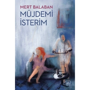 Müjdemi İsterim