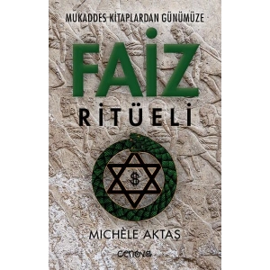 Mukaddes Kitaplardan Günümüze Faiz Ritüeli