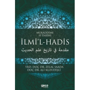 Mukaddime Fi Tarihi - İlmi’l- Hadis