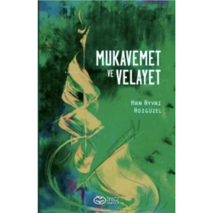 Mukavemet ve Velayet
