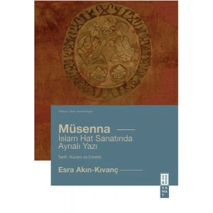 Mu¨senna İslam Hat Yazısında Aynalı Yazı