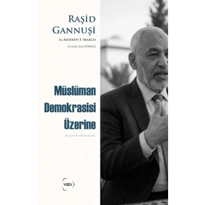 Müslüman Demokrasisi Üzerine Yazılar ve Diyaloglar