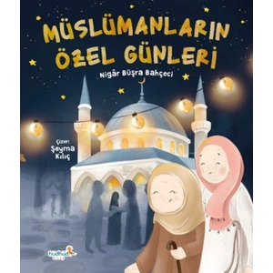 Müslümanların Özel Günleri