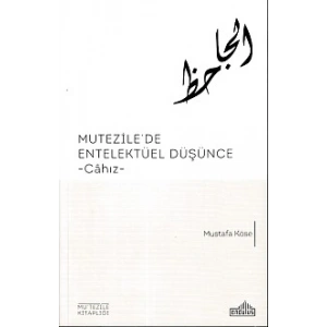 Mutezilede Entelektüel Düşünce