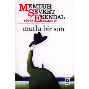 Mutlu Bir Son Hikâyeler 13 Bütün Eserleri 19