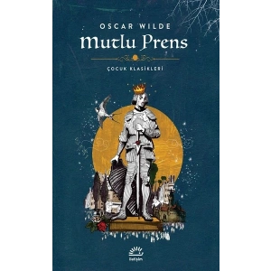 Mutlu Prens-Çocuk Klasikleri