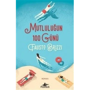 Mutluluğun 100 Günü