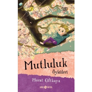 Mutluluk Öyküleri