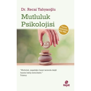 Mutluluk Psikolojisi