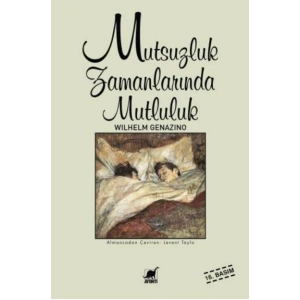 Mutsuzluk Zamanlarında Mutluluk