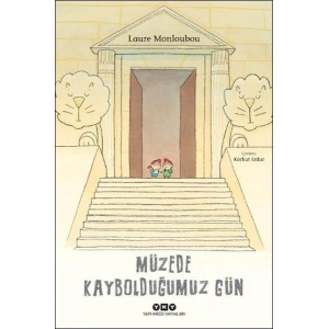 Müzede Kaybolduğumuz Gün
