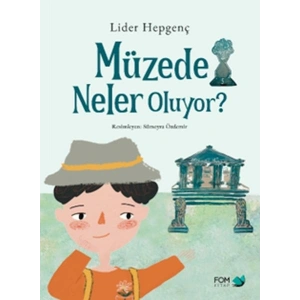 Müzede Neler Oluyor?