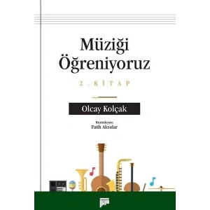 Müziği Öğreniyoruz 2.Kitap