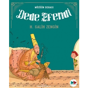 Müziğin Dehası Dede Efendi