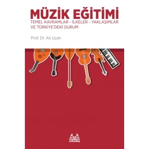 Müzik Eğitimi-Temel Kavramlar-İlkeler