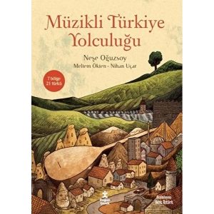 Müzikli Türkiye Yolculuğu