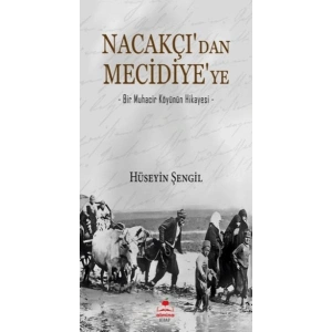 Nacakçıdan Mecidiyeye
