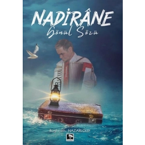 Nadirane Gönül Sözü