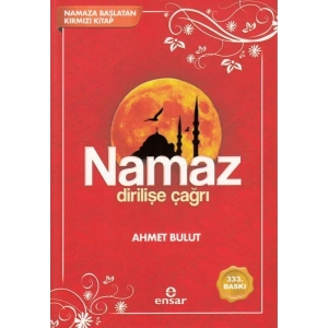 Namaz Dirilişe Çağrı