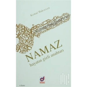 Namaz  Hayatın Gizli Anahtarı