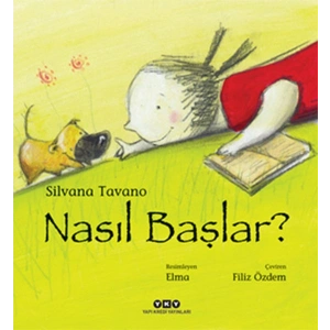 Nasıl Başlar?