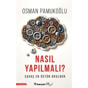 Nasıl Yapılmalı?