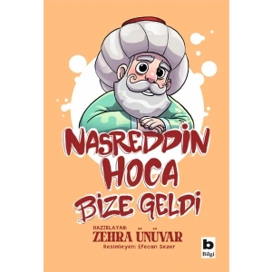 Nasreddin Hoca Bize Geldi