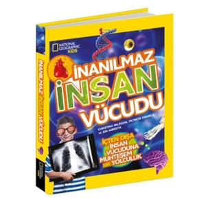 National Geographic Kids - İnanılmaz İnsan Vücudu