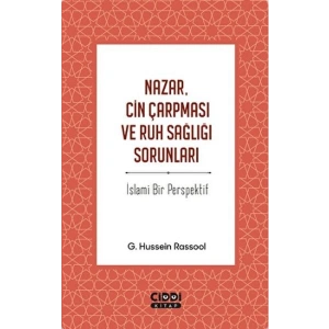 Nazar, Cin Çarpması ve Ruh Sağlığı Sorunları