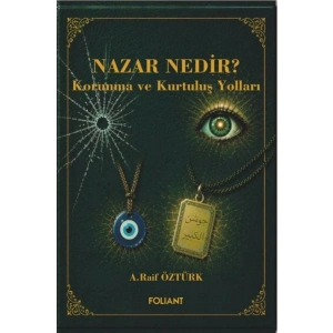 Nazar Nedir?   Korunma ve Kurtuluş Yolları