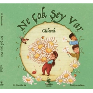 Ne Çok Şey Var Gülecek