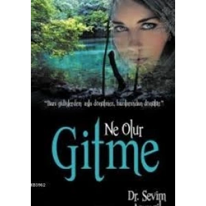Ne Olur Gitme