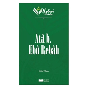 Nebevi Varisler 15 Ata b. Ebu Rebah