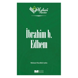 Nebevi Varisler 19 İbrahim b. Edhem