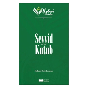 Nebevi Varisler 93 Seyyid Kutub