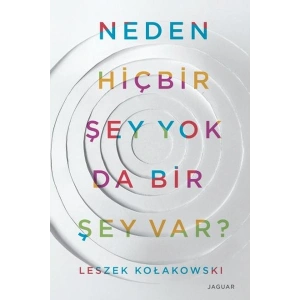 Neden Hiçbir Şey Yok Da Bir Şey Var