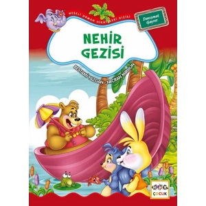Nehir Gezisi / Neşeli Orman Hikayeleri
