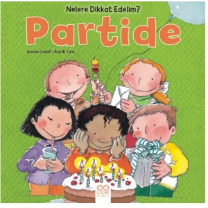 Nelere Dikkat Edelim? - Partide