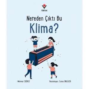Nereden Çıktı Bu Klima?