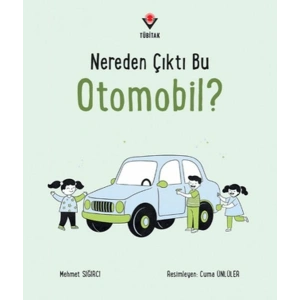 Nereden Çıktı Bu Otomobil?