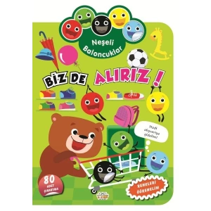 Neşeli Baloncuklar Biz De Alırız!