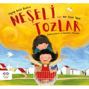Neşeli Tozlar - Gülümsemenin ve Nezaketin Mucizesi