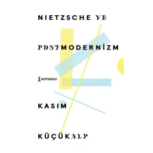 Nietzsche ve Postmodernizm