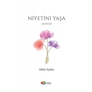 Niyetini Yaşa