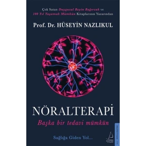 Nöralterapi - Başka Bir Tedavi Mümkün