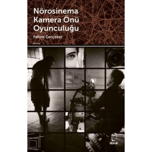 Nörosinema Kamera Önü Oyunculuğu