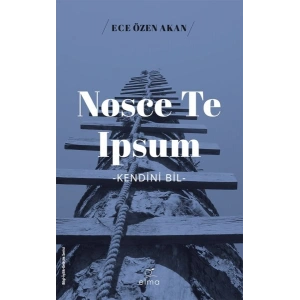 Nosce Te Ipsum - Kendini Bil-